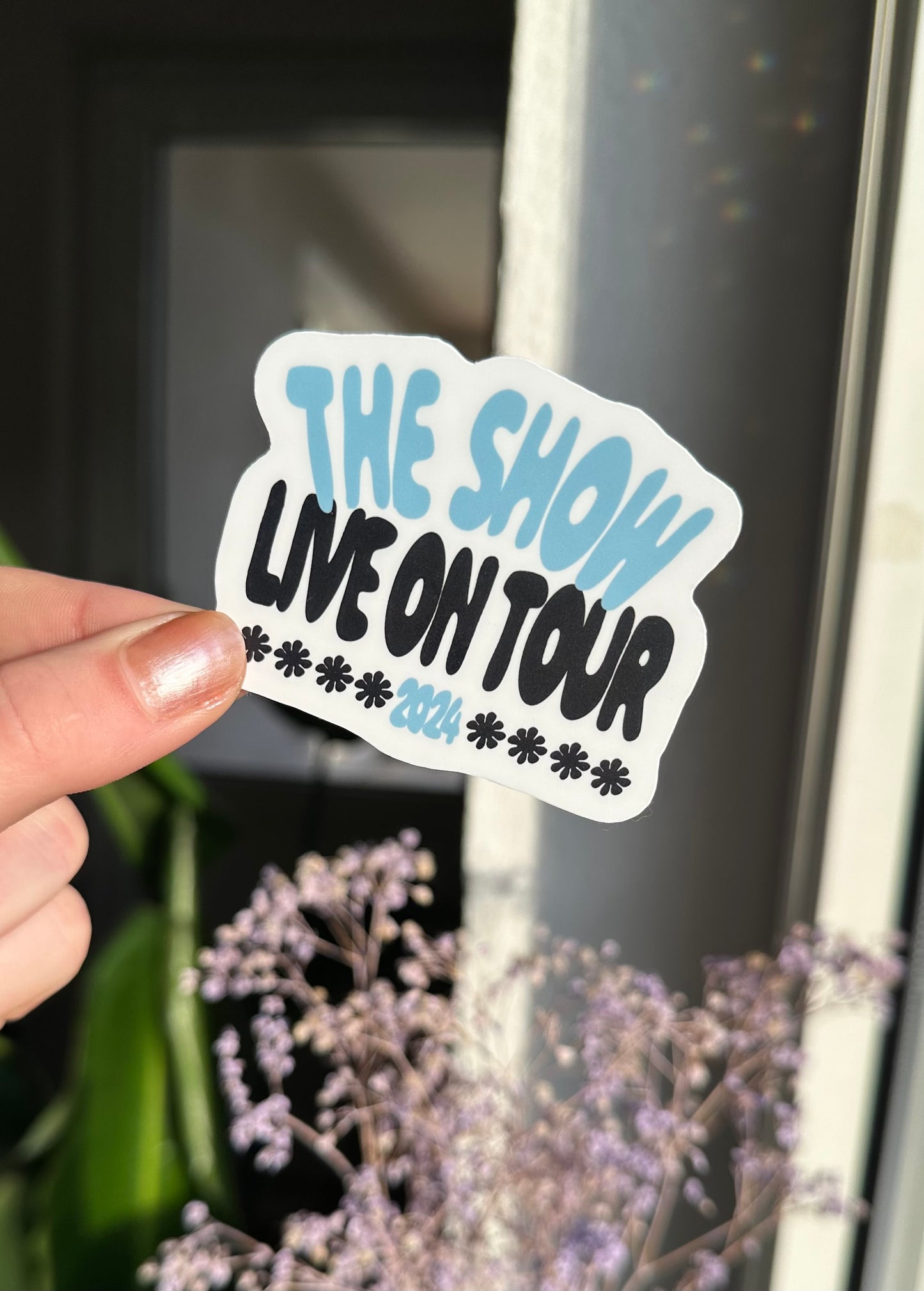 The show waterproof sticker