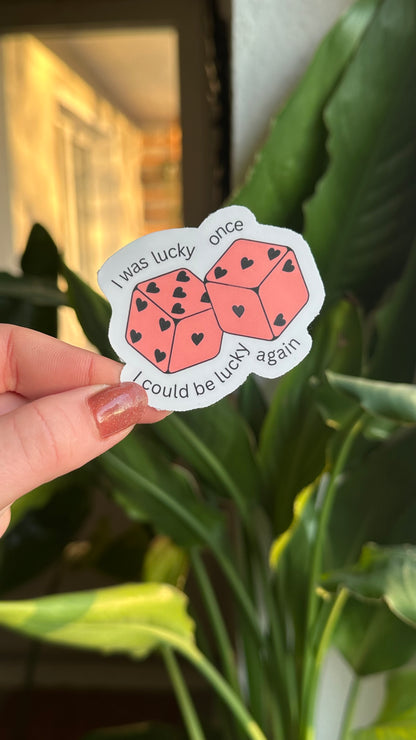Lucky Again Sticker
