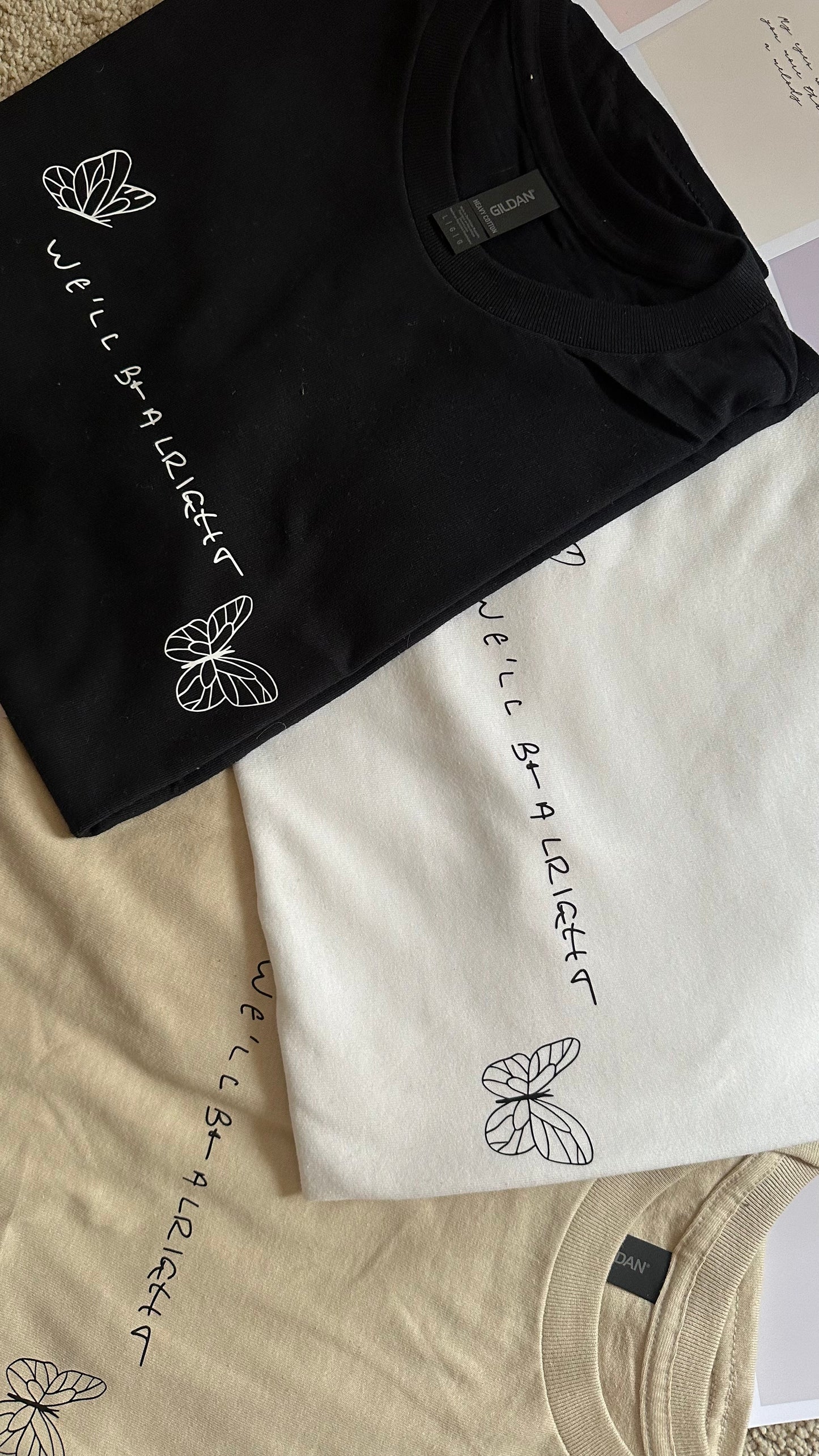 We’ll be alright tshirt