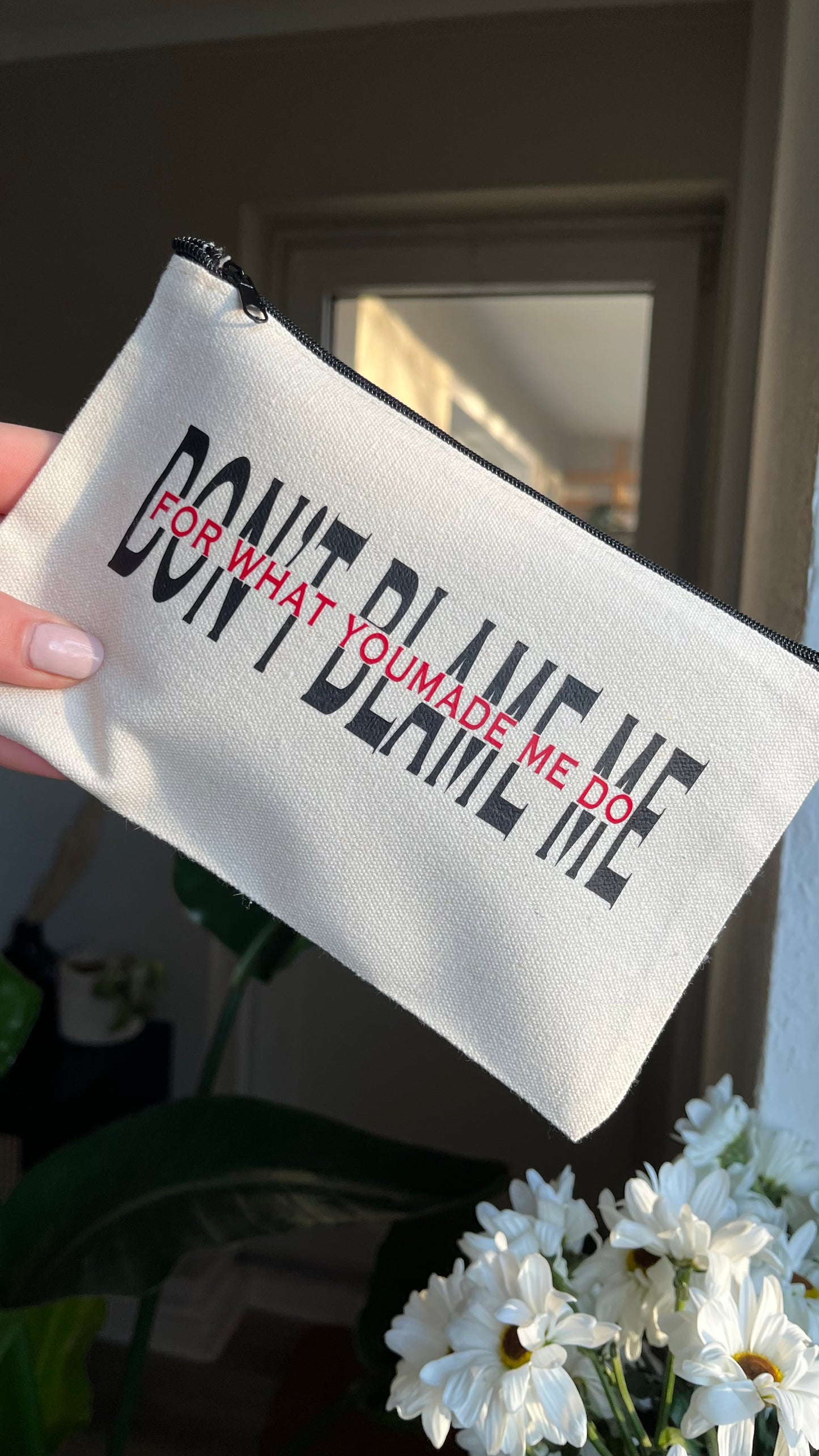 Dont blame me makeup bag