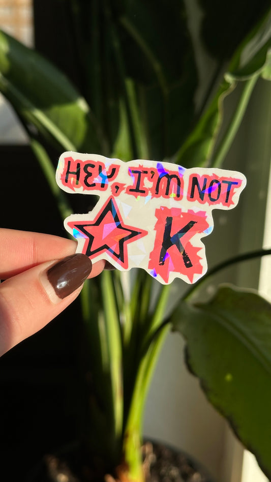 Not ok glitter sticker