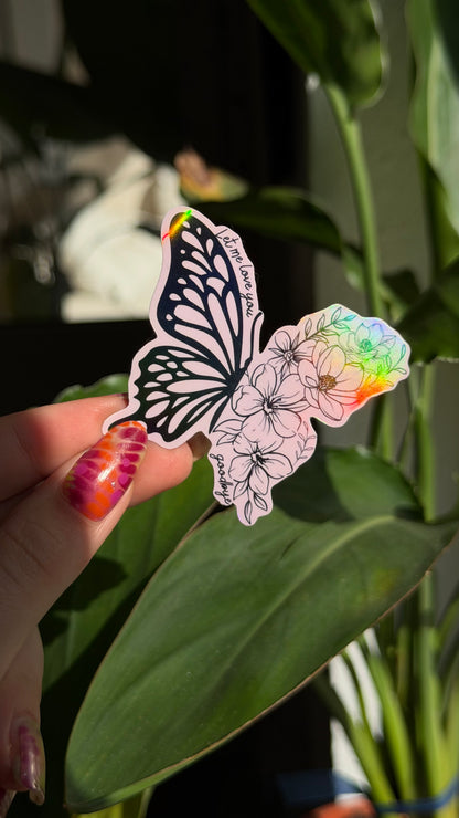 Goodbye butterfly holo sticker