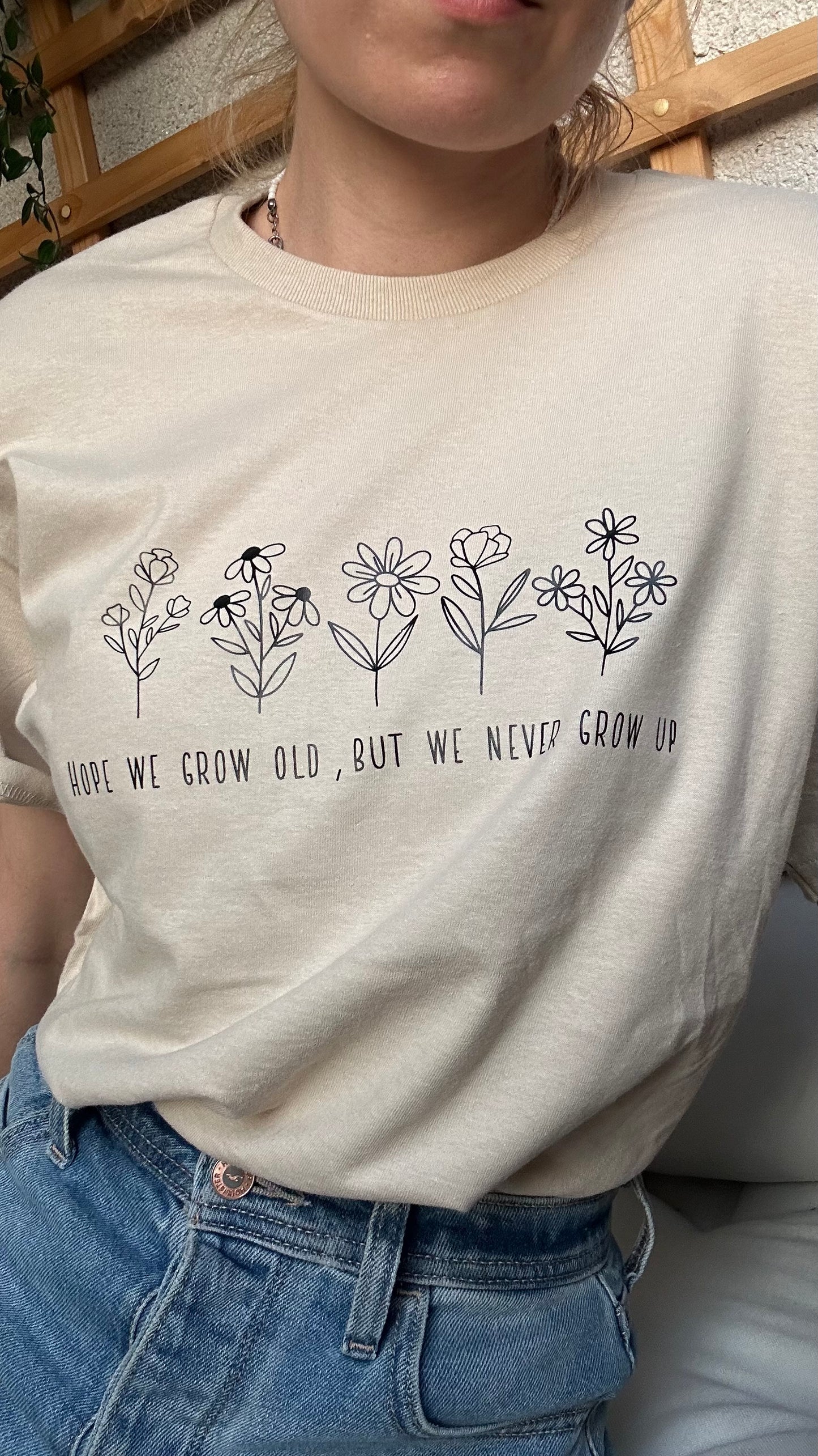 Never grow up Tshirt