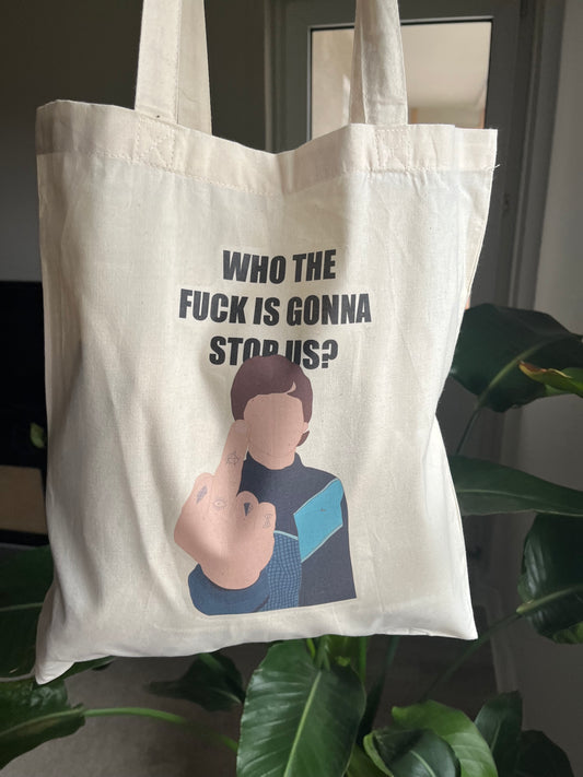 Who can stop us tote bag