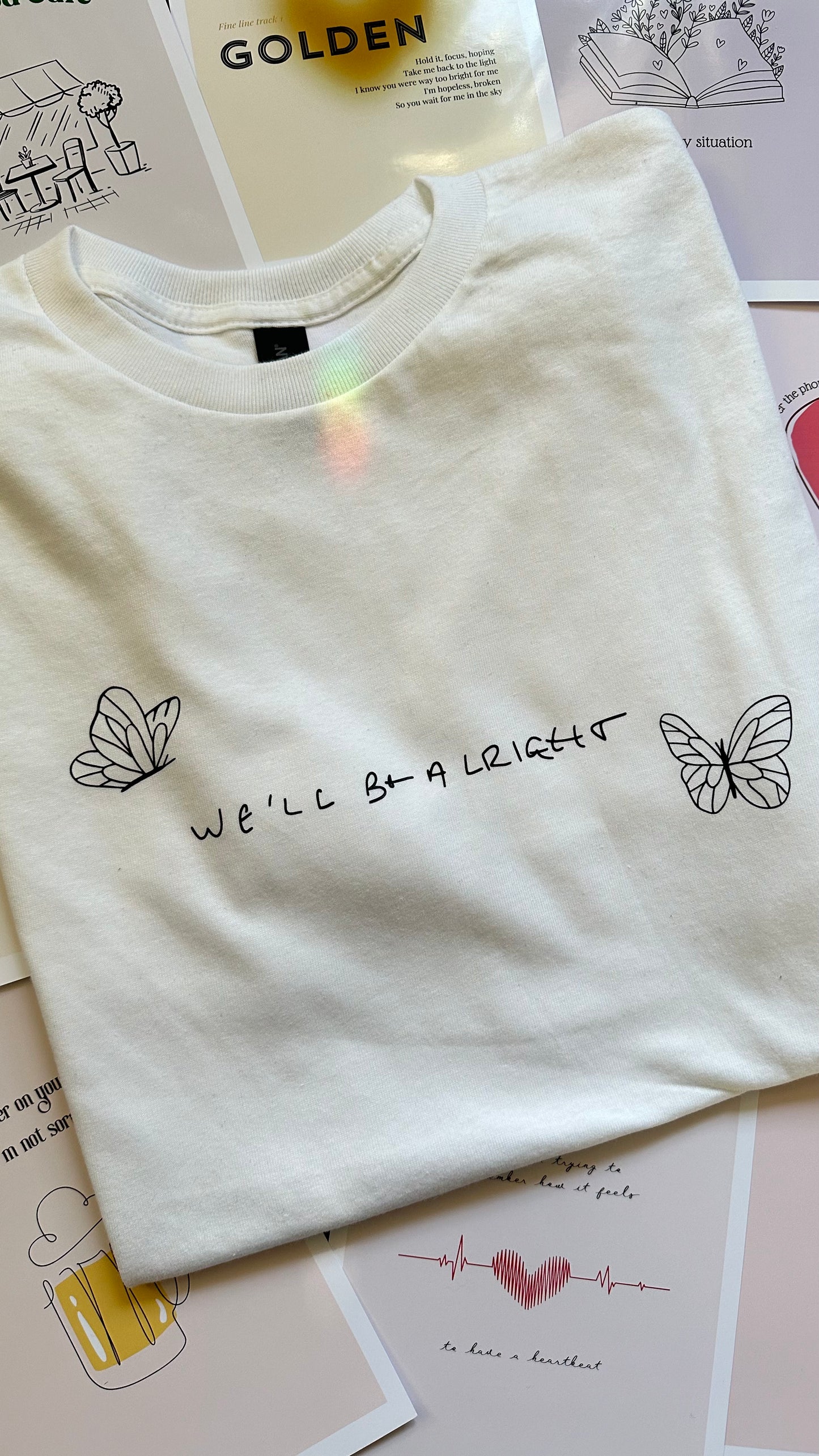 We’ll be alright tshirt