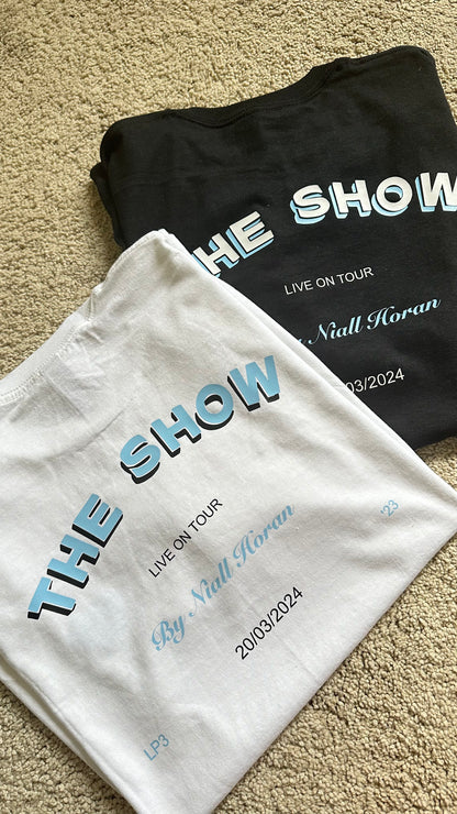 The Show costumized Tshirt