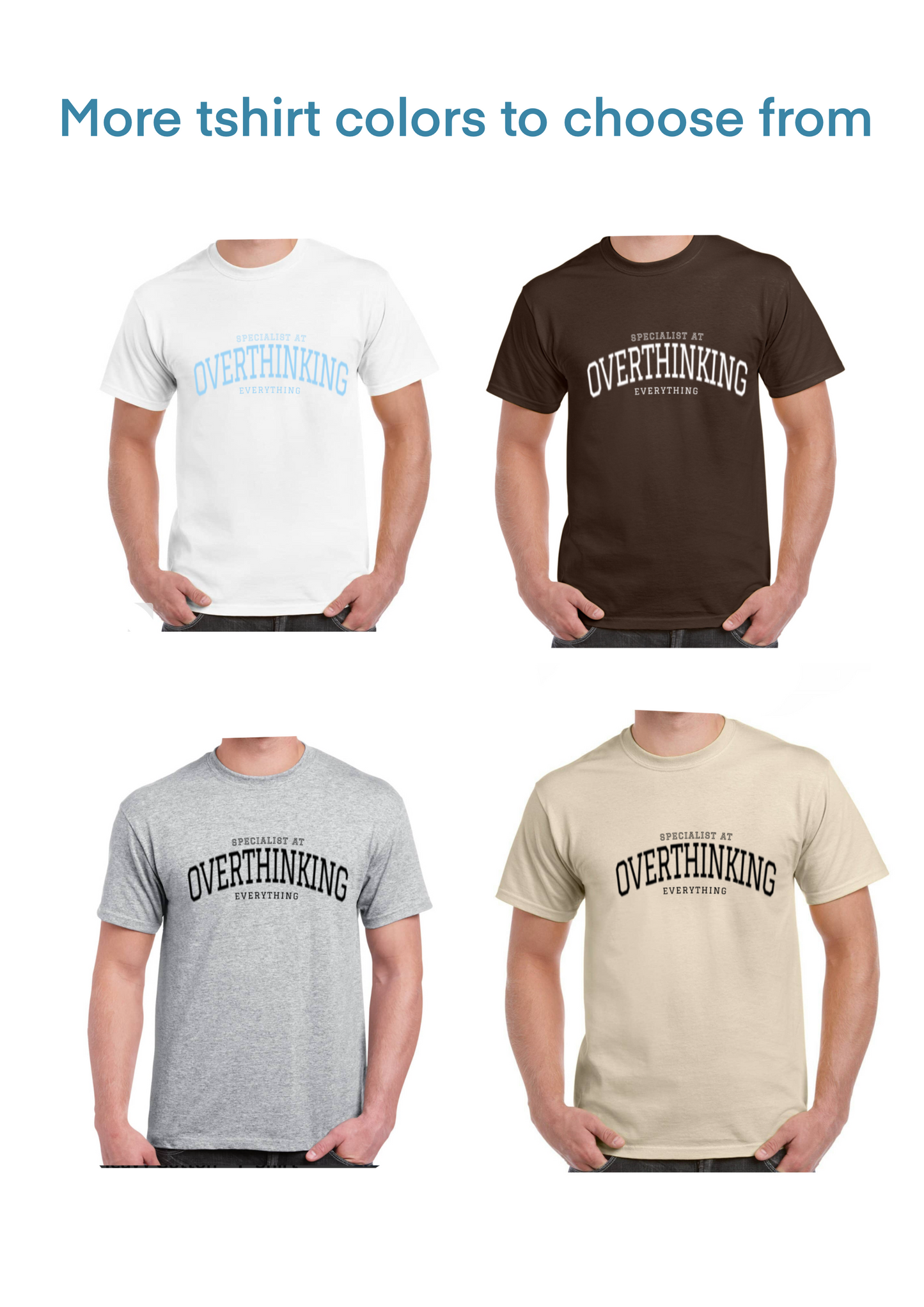 Overthinker Tshirt