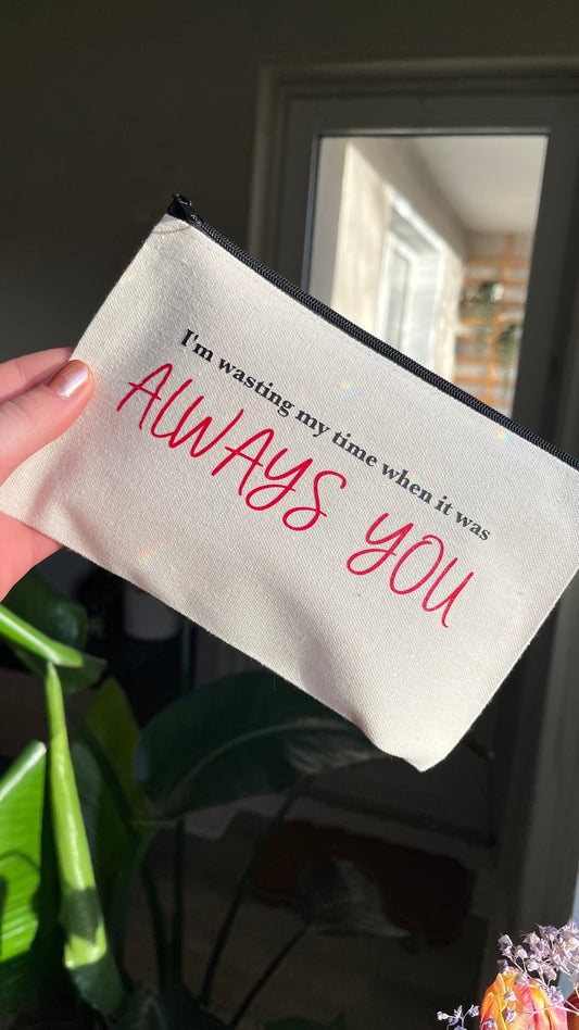 Always you makeup bag (ready to ship)